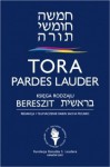 Tora Pardes Lauder. Bereszit - Księga Rodzaju - autor nieznany, Sacha Pecaric