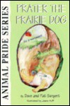 Prater the Prairie Dog - Dave Sargent, Pat Sargent