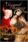Second Chances - Carolyn Faulkner