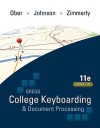 Gregg College Keyboarding & Document Processing (Gdp); Lessogregg College Keyboarding & Document Processing (Gdp); Lessons 1-120, Main Text NS 1-120, Main Text - Scot Ober, Jack Johnson