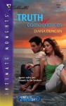 Truth or Consequences (Silhouette Intimate Moments, #1373) - Diana Duncan