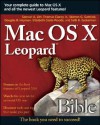 Mac OS X Leopard Bible - Samuel A. Litt, Douglas B. Heyman, Warren G. Gottlieb, Elizabeth Costa-Woods, Thomas Clancy Jr., Seth B. Zuckerman