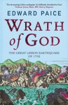 Wrath of God: The Great Lisbon Earthquake of 1755 - Edward Paice