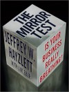 The Mirror Test: Is Your Business Really Breathing? (Audio) - Jeffrey W. Hayzlett, Jim Eber