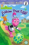 Follow That Egg! - Catherine Lukas