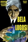 Bela Lugosi - Gary J. Svehla, Susan Svehla