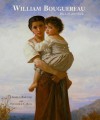 William Bouguereau: His Life and Works - Damien Bartoli, Frederick C. Ross