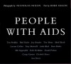 People with AIDS - Nicholas Nixon, Bebe Nixon