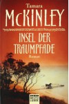 Insel Der Traumpfade Roman - Tamara McKinley, Marion Balkenhol