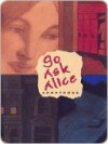 Go Ask Alice - Anonymous, Beatrice Sparks