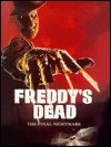 Freddy's Dead: The Final Nightmare (Nightmare on Elm Street) - Bob Italia, Wes Craven