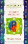 Principles of Chinese Medicine - Angela Hicks