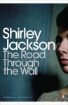 The Road Through the Wall - Shirley Jackson