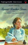 Harriet Beecher Stowe and the Beecher Preachers - Jean Fritz