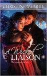 A Wicked Liaison - Christine Merrill