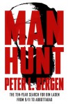 Manhunt: The Ten-Year Search for Bin Laden--from 9/11 to Abbottabad - Peter L. Bergen