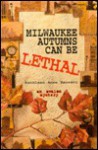 Milwaukee Autumns Can Be Lethal - An Avalon Mystery - Kathleen Anne Barrett