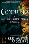 Conpulsio: A Fate Fire Shifter Dragon novella - Kris Austen Radcliffe