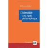 L'identité, une fable philosophique - Ali Benmakhlouf