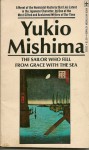 The Sailor Who Fell from Grace with the Sea - Yukio Mishima