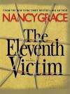The Eleventh Victim (Hailey Dean #1) - Nancy Grace