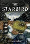 The Starbird - Brian Cunningham