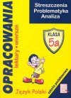 Opracowania 5a szkoła podstawowa - Barbara Włodarczyk