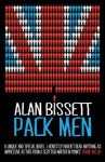 Pack Men. by Alan Bissett - Alan Bissett