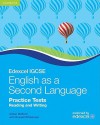 Edexcel International Gcse English as a Second Language Practice Tests Reading and Writing - Alison Walford, Russell Whitehead