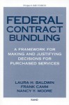 Making and Justifying Bundling Decisions for Air Force Purchasing of Services - Laura H. Baldwin