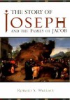 The Story Of Joseph And The Family Of Jacob - Ronald S. Wallace