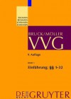 Vvg Grosskommentar Zum Versicherungsvertragsgesetz: Einfuhrung Articles 1-32 Vvg (Vvg / Grosskommentare Der Praxis) (German Edition) - Roland Michael Beckmann, Horst Baumann, Katharina Johannsen