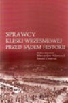 Sprawcy klęski wrześniowej przed sądem historii - Janusz Gmitruk