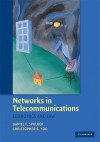 Networks in Telecommunications: Economics and Law - Daniel F. Spulber, Christopher S. Yoo