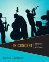 In Concert: Reading and Writingplus New Myskillslab -- Access Card Package - Kathleen T. McWhorter