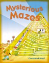 Mysterious Mazes - Christian Kampf, Christian Kdmpf