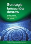 Strategie łańcuchów dostaw - Marek Ciesielski, Jan Długosz