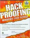 Hack Proofing Windows 2000 Server - Chad Todd