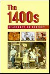 The 1400s (Headlines in History) - Stuart A. Kallen, Bonnie Szumski, Scott Barbour