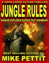 JUNGLE RULES - Mike Pettit