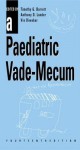 A Paediatric Vade-Mecum, 14ed - Timothy G. Barrett