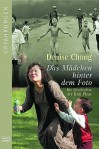 Das Mädchen hinter dem Foto. Die Geschichte der Kim Phuc. - Denise Chong