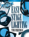 Easy Stage Lighting: Lillenas Drama Topics Series - Tim Freeman