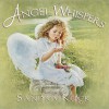 Angel Whispers - Sandra Kuck