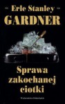 Sprawa zakochanej ciotki - Erle Stanley Gardner