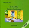 Cyril's Bad Day and the Funny Little Creature - Hedley Griffin