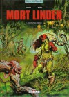 Mort Linden: Les peuples jumeaux - Eric Omond, Lionel Marty