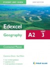 Edexcel A2 Geography Student Unit Guide (New Edition): Unit 3 Contested Planet (Student Unit Guides) - Cameron Dunn, Sue Warn