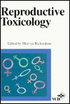 Reproductive Toxicology - Mervyn Richardson