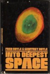 Into Deepest Space - Fred Hoyle, Geoffrey Hoyle